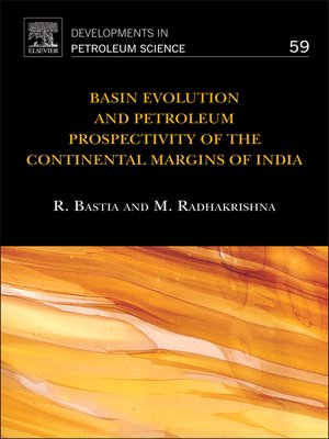 cover image of Basin Evolution and Petroleum Prospectivity of the Continental Margins of India
